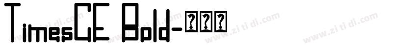TimesCE Bold字体转换